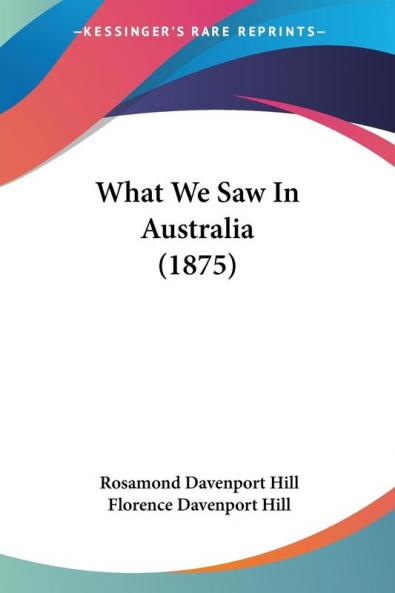 What We Saw in Australia