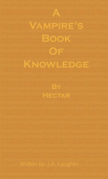 A Vampire's Book of Knowledge by Hectar