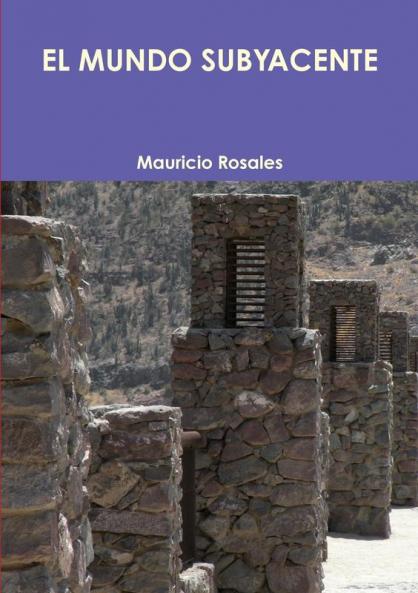 EL MUNDO SUBYACENTE