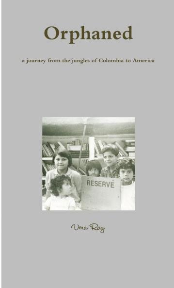 Orphaned a journey from the jungles of Colombia to America