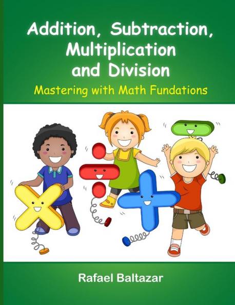 Addition Subtraction Multiplication and Division