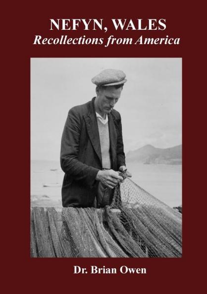 NEFYN WALES Recollections from America