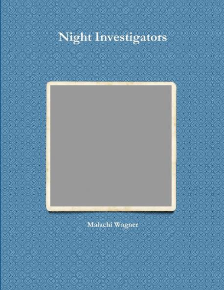 Night Investigators