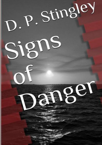 Signs of Danger