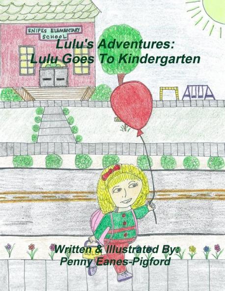 Lulu Goes To Kindergarten