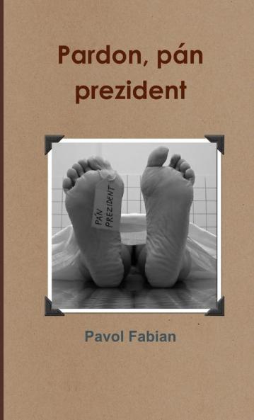 Pardon pán prezident