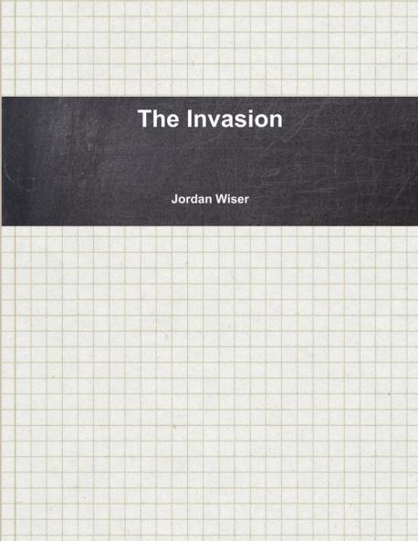 The Invasion