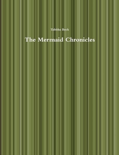 The Mermaid Chronicles