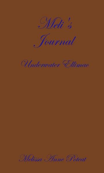 Meli's Journal - Underwater Ellimac