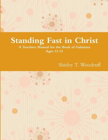 Standing Fast in Christ