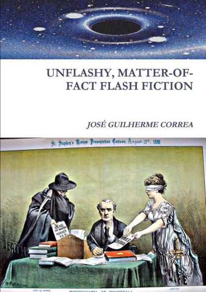 UNFLASHY MATTER-OF-FACT FLASH FICTION