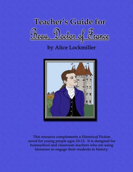 Teacher's Guide for Beau Doctor of France
