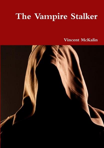 The Vampire Stalker