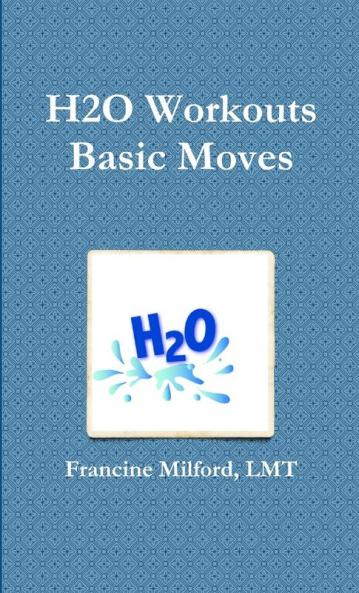 H2O Workouts    Basic Moves