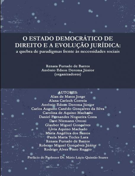 O ESTADO DEMOCRÁTICO DE DIREITO E A EVOLUÇÃO JURÍDICA