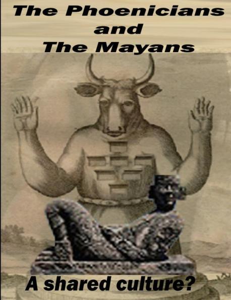The Phoenicians and The Mayans