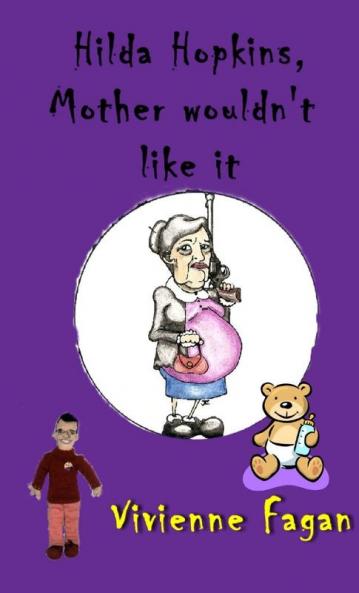 Hilda Hopkins Mother Wouldn't Like It