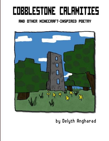 Cobblestone Calamities