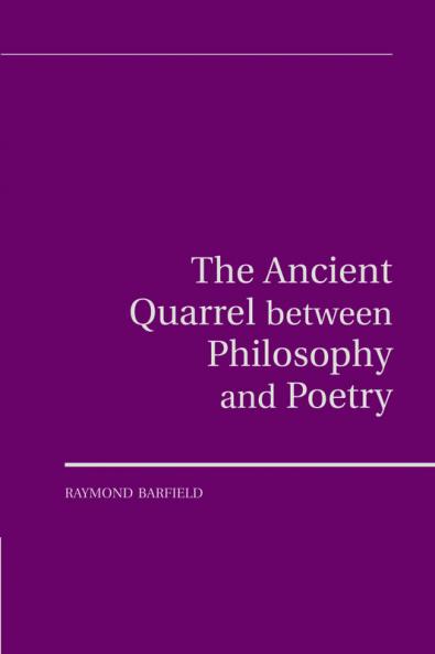 The Ancient Quarrel between Philosophy and Poetry