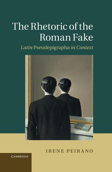 The Rhetoric of the Roman Fake