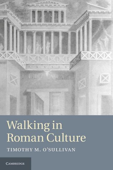 Walking in Roman Culture