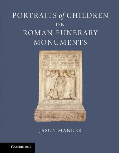 Portraits of Children on Roman Funerary Monuments