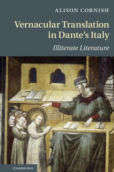 Vernacular Translation in Dante's Italy