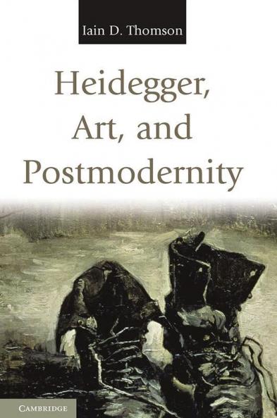 Heidegger Art and Postmodernity