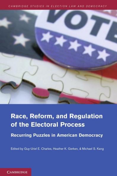 Race Reform and Regulation of the Electoral Process