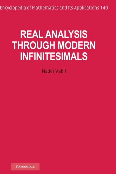 Real Analysis Through Modern Infinitesimals