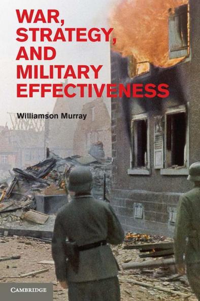 War Strategy and Military Effectiveness