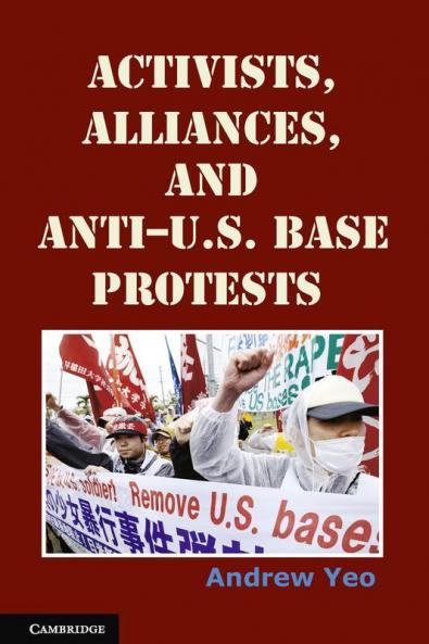 Activists Alliances and Anti-U.S. Base Protests