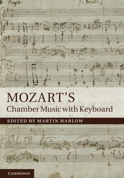 Mozart's Chamber Music with Keyboard