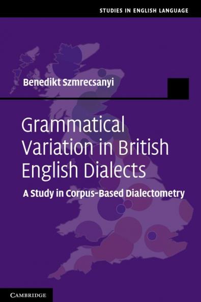 Grammatical Variation in British English Dialects
