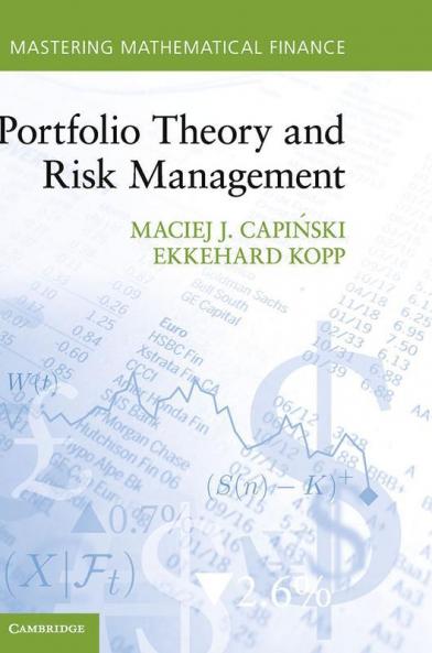 Portfolio Theory and Risk Management