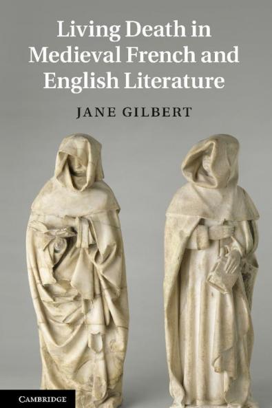 Living Death in Medieval French and English Literature