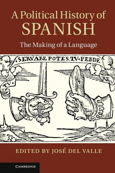 A Political History of Spanish