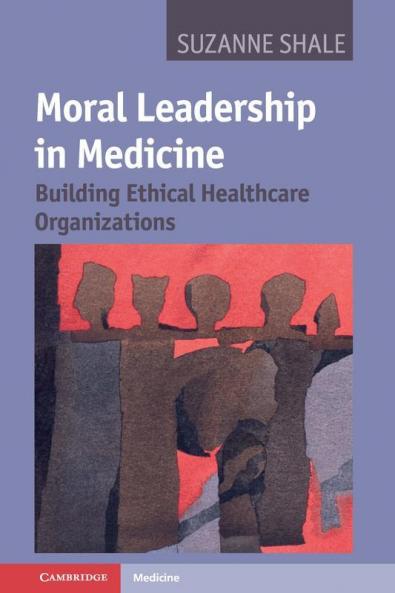 Moral Leadership in Medicine