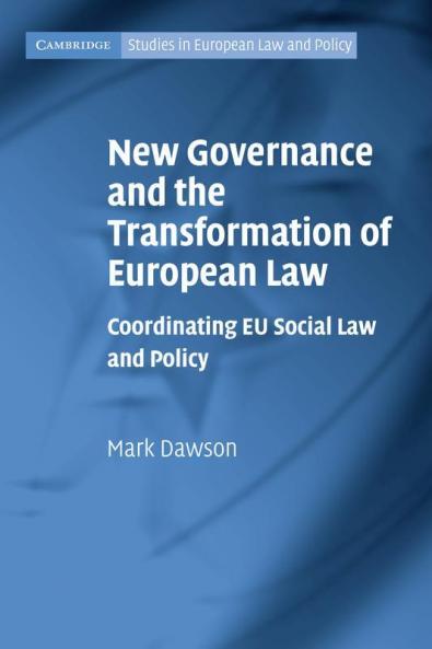 New Governance and the Transformation of European Law