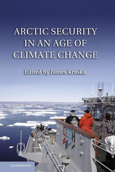 Arctic Security in an Age of Climate Change