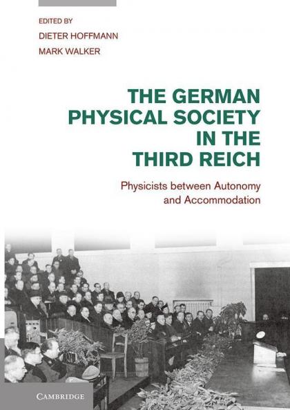 The German Physical Society in the Third Reich