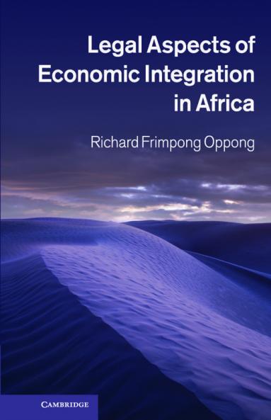 Legal Aspects of Economic Integration in Africa