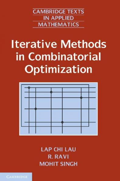 Iterative Methods in Combinatorial Optimization