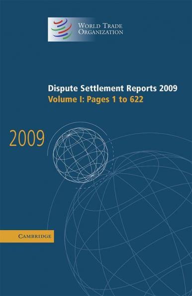 Dispute Settlement Reports 2009