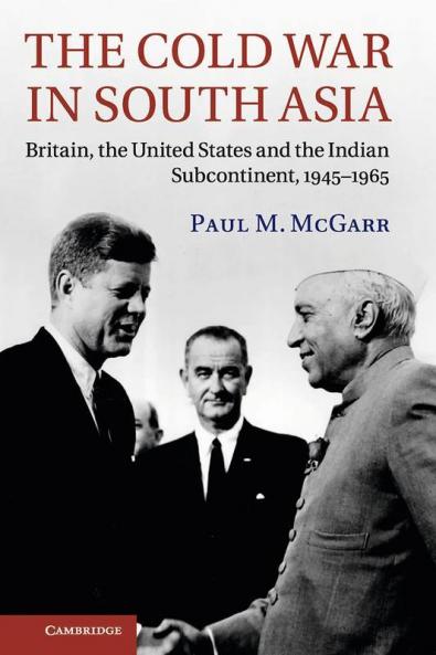 The Cold War in South Asia