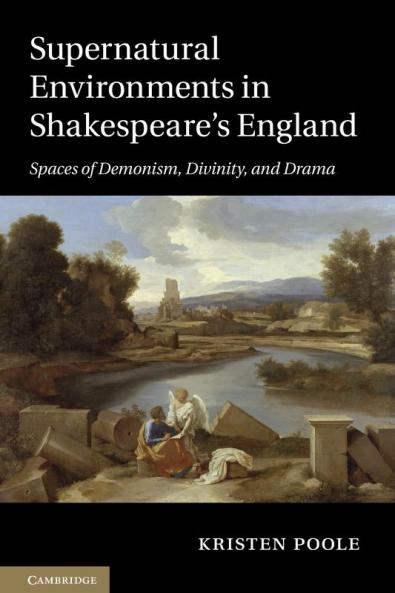 Supernatural Environments in Shakespeare's England