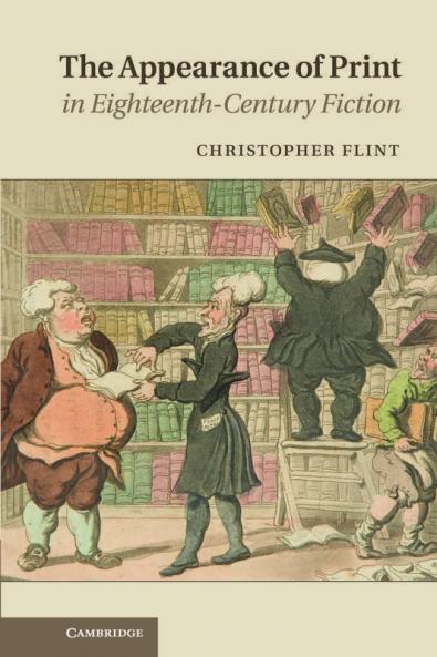 The Appearance of Print in Eighteenth-Century Fiction