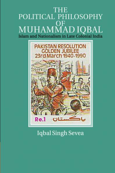 The Political Philosophy of Muhammad Iqbal