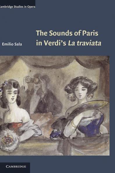 The Sounds of Paris in Verdi's La Traviata