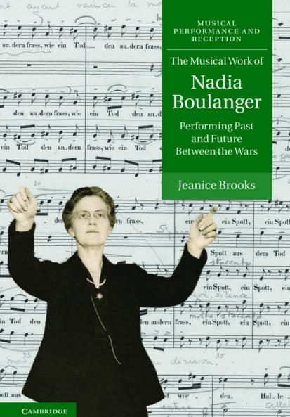 The Musical Work of Nadia Boulanger